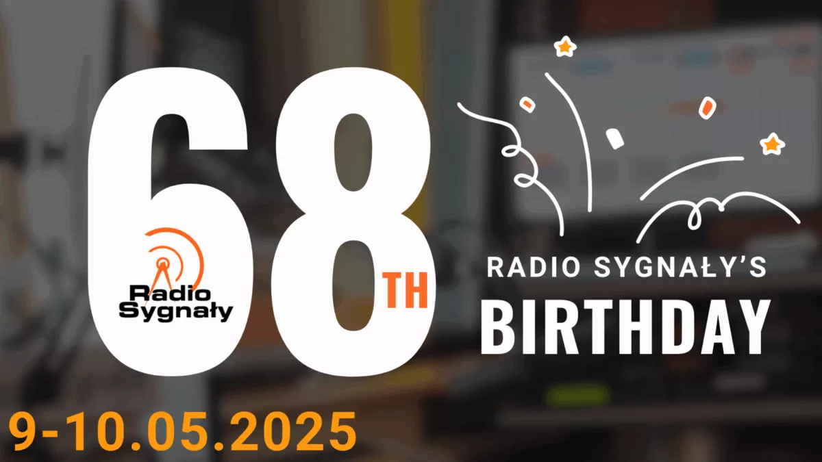 Radio Sygnały’s 68th Birthday Celebration: Broadcasts and Contests!