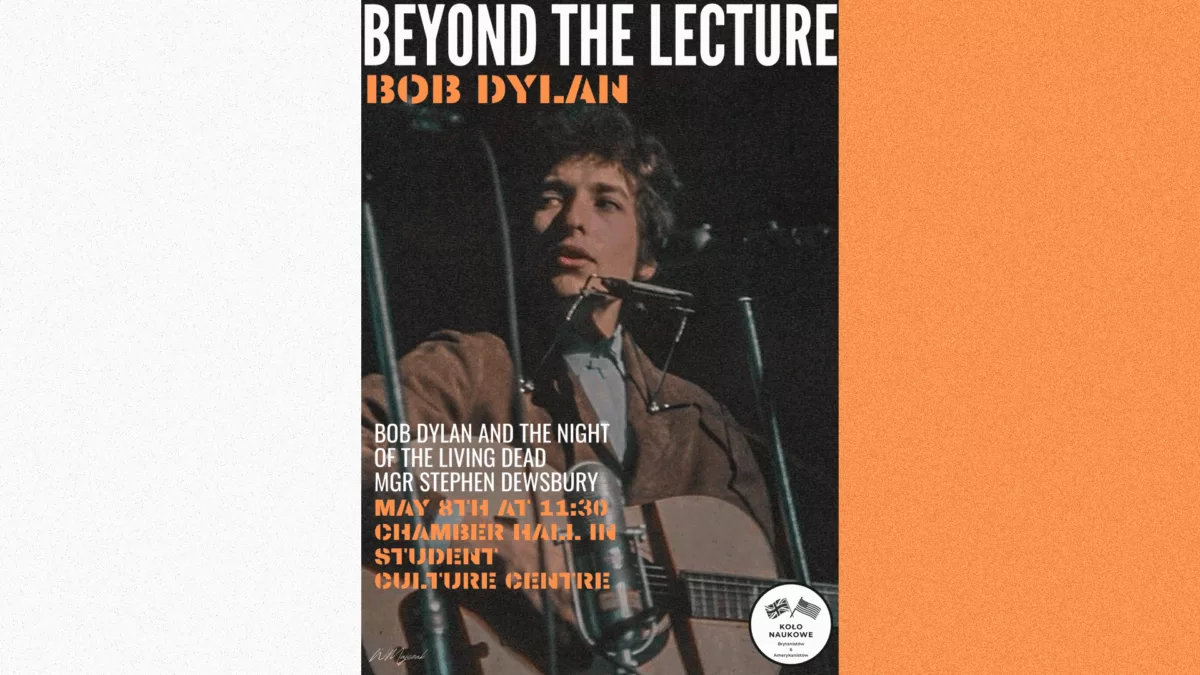 University of Opole: Beyond the Lecture. Bob Dylan