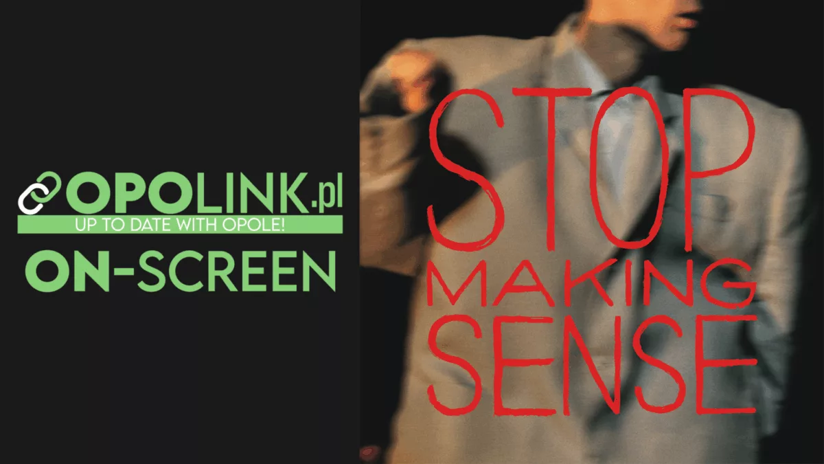 ON-SCREEN #2: Stop Making Sense – University of Opole (Opole Llamas 2025)