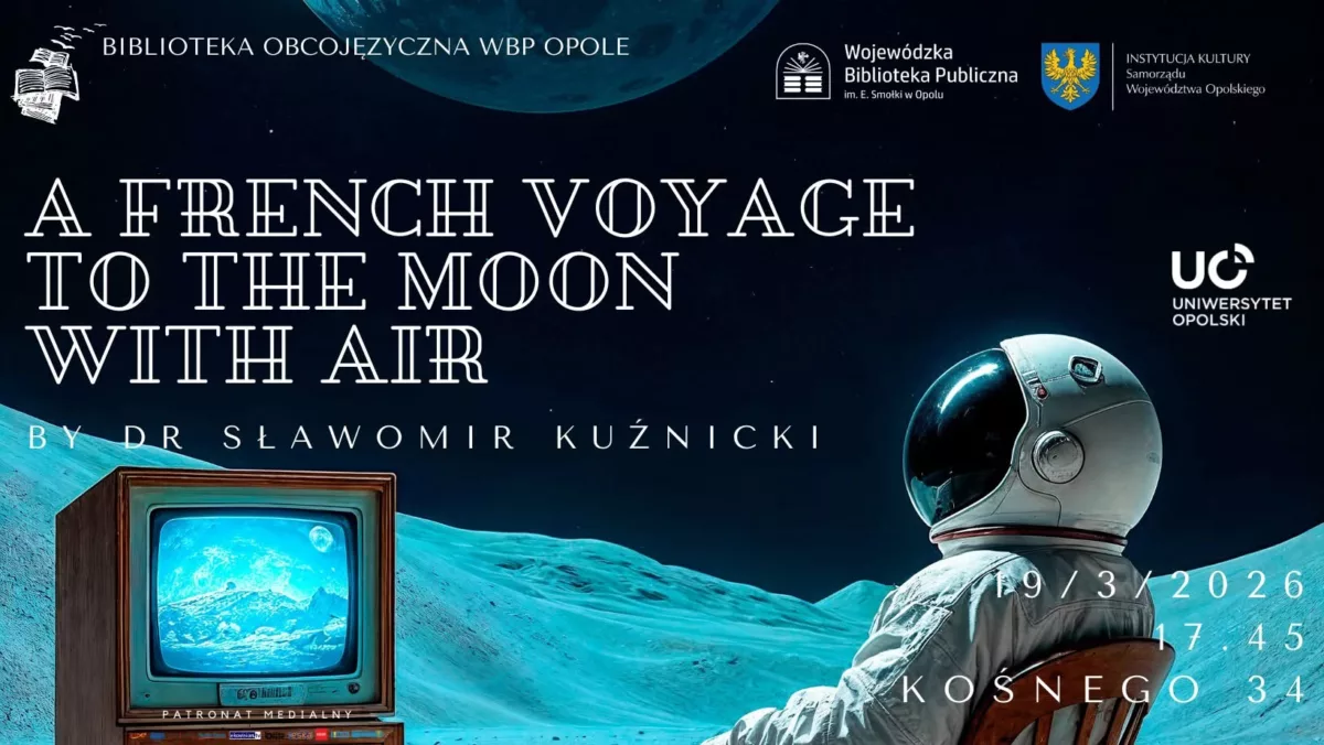 A French Voyage to the Moon with Air by Dr Sławomir Kuźnicki
